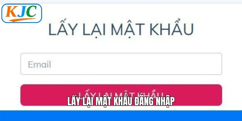 Lấy lại mật khẩu đăng nhập