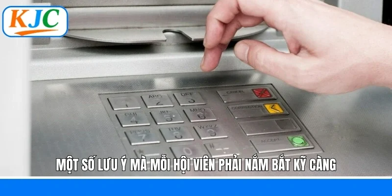 Một số lưu ý mà mỗi hội viên phải nắm bắt kỹ càng