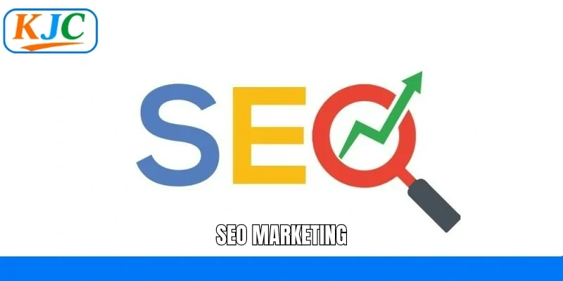 SEO Marketing - Cơ Hội Làm Việc Hot Nhất Tại Liên Minh KJC