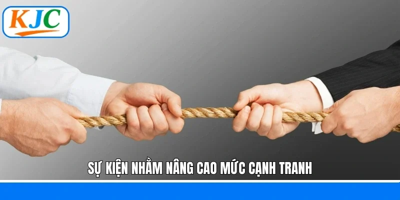 Sự kiện nhằm nâng cao mức cạnh tranh