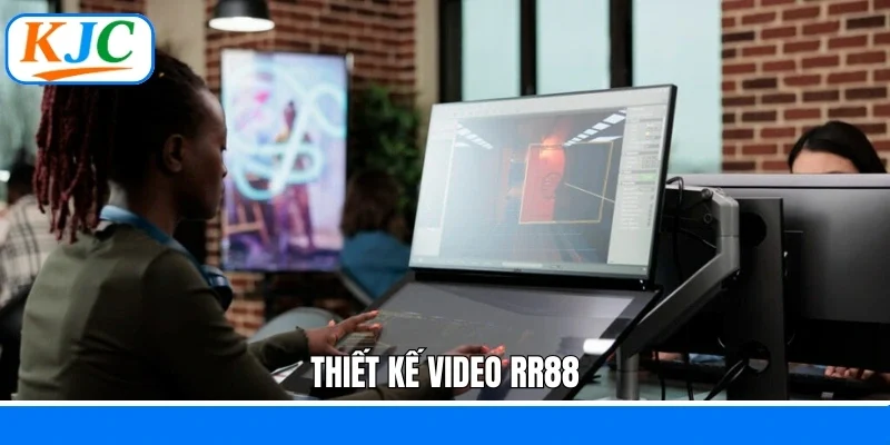 thiết kế video RR88